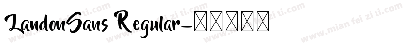 LandonSans Regular字体转换